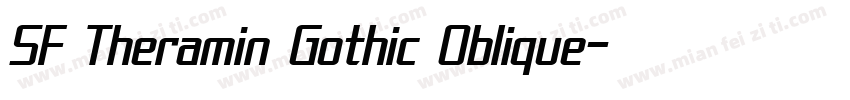 SF Theramin Gothic Oblique字体转换